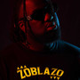 Zoblazo (Explicit)