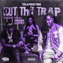 Out the Trap (Chopped Not Slopped) [Explicit]