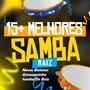 Samba Raiz 15+