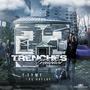 Trenches (feat. PS Dready) [Explicit]