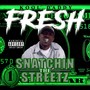 Snatchin' the Streetz (Explicit)