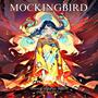 Mockingbird (feat. Killa E)