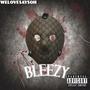 Bleezy (Explicit)