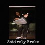 Broke (Explicit)