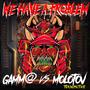 vs Gamma : WE HAVE A PROBLEM (Explicit)