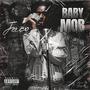 Baby Mob (Explicit)