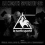 Le North Sportif 02 (feat. D-Ruls, Mars D., Crazy Fingerz, Yeray Ruiz, FERCHO, Bóreas & THECOLDFRIDAY) [Explicit]