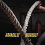 Rapadelic Workout