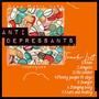 ANTI DEPRESSANTS EP. (Explicit)