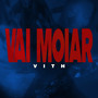 Vai Moiar (Explicit)