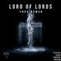 LORD OF LORDS, Vol. 1