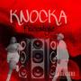 KNOCKA (FREESTYLE) (feat. MISS DEMI) [Explicit]