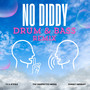 No Diddy (Drum & Bass) [Explicit]