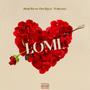 Loml (feat. Eddy Rolex & Dj Mozanga)