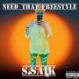 Need That Freestyle (Explicit)