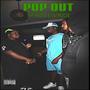 POP OUT (feat. FFF BUDDA) [Explicit]