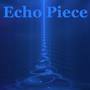 Echo Piece