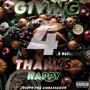 Giving Thanks Happy 4 (.5 Reloaded) [Explicit]