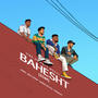 Bahesht (feat. Farqaleit, Denna, Anas Ashraf & Danger Baloch)