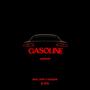 Gasoline (feat. Sage248) [Explicit]