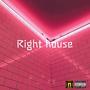 Right House (Explicit)