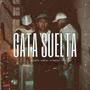 Gata Suelta (Explicit)