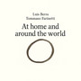 At home and around the world (Reworked)