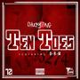 Ten Toes (feat. DRM) [Explicit]