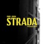 Strada (PollySound Remix) [Explicit]