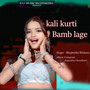 kali kurti Bamb lage
