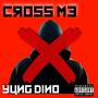 Cross Me (Explicit)