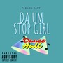 Da um Stop Girl (Explicit)