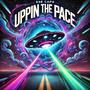 Uppin The Pace (Explicit)