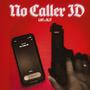 No Caller ID (feat. Dilbag Brar)