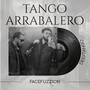 Tango Arrabalero Deeptango