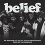 belief (feat. Jai Ivy & Rufus Roundtree) [Explicit]