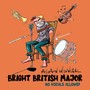 Bright British Major (No Vocals Allowed)