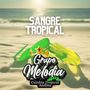 Sangre Tropical. Cumbia Tropical Andina