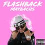 Flashback & Maybachs