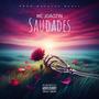 MC Joãozin  - Saudades (Explicit)