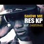 Show Me (feat. Christopher)