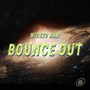 Bounce Out