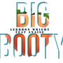 Big Booty (feat. Anaise) [Explicit]