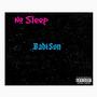 No Sleep (Explicit)