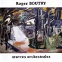 Roger Boutry,oeuvres Orchestrales