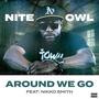 Around We Go (feat. Nikko Smith) [Explicit]