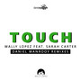 Touch (Daniel Wanrooy Remixes)