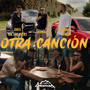 Otra Canción