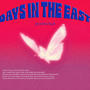 Days in the East (Explicit)