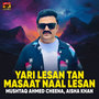 Yari Lesan Tan Masaat Naal Lesan